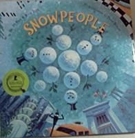 Snowpeople 0061431281 Book Cover
