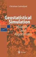 Geostatistical Simulation: Models and Algorithms 3540422021 Book Cover