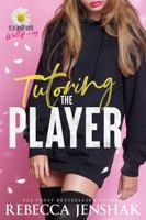 Tutoring the Player 1951815262 Book Cover