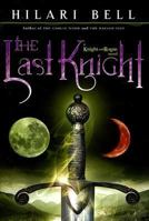 The Last Knight 0060825030 Book Cover