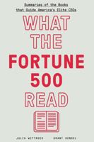 What the Fortune 500 Read 1387129996 Book Cover
