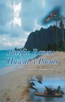 Pacific Raven: Hawaii Poems 098412280X Book Cover