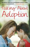 Talking about Adoption to Your Adopted Child 1907585362 Book Cover