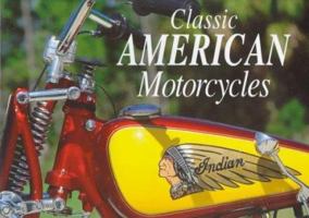 Classic American Motorcycles 078580837X Book Cover