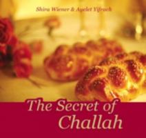 The Secret of Challah 9659077920 Book Cover