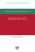 Advanced Introduction to Resilience 1802202218 Book Cover