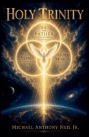 Holy Trinity (Guided Intervention) B0H3MGDQ7T Book Cover