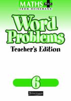 Maths Plus Word Problems 6: Teacher's Book 0435208756 Book Cover