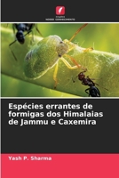 Espécies errantes de formigas dos Himalaias de Jammu e Caxemira (Portuguese Edition) 6630323017 Book Cover