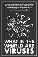 What in the World are Viruses 1773692526 Book Cover