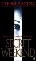 Secret Weekend 0451197054 Book Cover