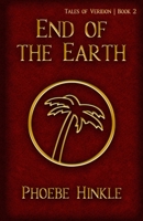 End of the Earth (Tales of Veridon) B0DFY4HBB6 Book Cover