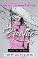 Breathe: Clarissa's Story B0C7PHF9CR Book Cover