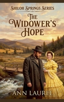 The Widower's Hope (Shiloh Springs) B0GKZDNC36 Book Cover