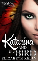 Katarina and the Bird 1926483758 Book Cover