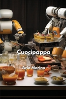 Cuocipappa (Italian Edition) 954884236X Book Cover
