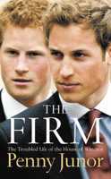 The Firm: The Troubled Life of the House of Windsor 000710216X Book Cover