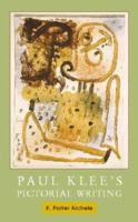 Paul Klee's Pictorial Writing 0521812356 Book Cover