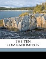The Ten Commandments 0548700745 Book Cover