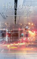 Havlove - A Collection of Poems 1478705477 Book Cover