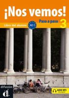 !!Nos Vemos!: !!Nos Vemos! Paso a Paso + CD 3 (A2.1) 8484438015 Book Cover