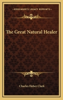 The Great Natural Healer 1169016820 Book Cover