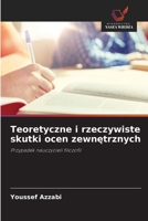 Teoretyczne i rzeczywiste skutki ocen zewnetrznych (Polish Edition) 6202467894 Book Cover
