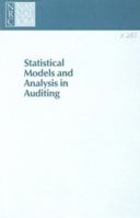 Statistical Models and Analysis in Auditing: A Study of Statistical Models and Methods for Analyzing Nonstandard Mixtures of Distributions in Auditing 0309078172 Book Cover