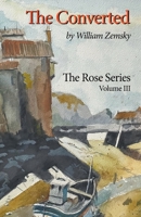 The Converted (Rose) B0CNGMP1B4 Book Cover