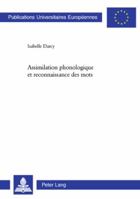 Assimilation Phonologique Et Reconnaissance Des Mots 3039108824 Book Cover