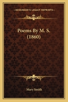 Poems, by M.S 1166973476 Book Cover