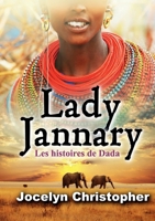 Lady Jannary (French Edition) B08NZSZ2SR Book Cover
