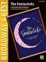 The Fantasticks (Easy Piano) (Broadway's Best) 0739046551 Book Cover
