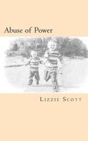 Abuse of Power 1523312939 Book Cover