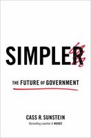 Simpler: The Future of Government 1476726590 Book Cover