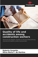 Quality of life and accidents among construction workers 6208551099 Book Cover