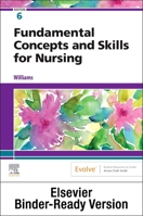 Fundamental Concepts and Skills for Nursing - Binder Ready 0323876374 Book Cover
