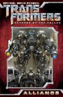 Transformers: Revenge of the Fallen: Alliance 1600104568 Book Cover