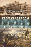 From Classroom to Battlefield: Victoria High School and the First World War 1772030058 Book Cover