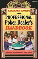 The Professional Poker Dealer's Handbook: Expanded Edition 1880685477 Book Cover