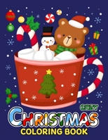 Cozy Christmas Coloring Book B0CJBLTKYC Book Cover