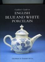 Godden's Guide to English Blue & White Porcelain B004HWBNTO Book Cover
