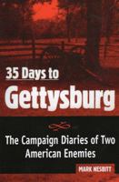The Gettysburg Diaries: War Journals of Two American Adversaries 0811725782 Book Cover