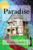 Paradise: A Hidden Truth 1978289871 Book Cover