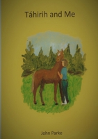 Tahiriha and me 0244174814 Book Cover