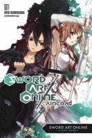 Sword Art Online, Vol. 01: Aincrad 0316371246 Book Cover
