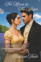 The Mouse & The Wager (Sweet Entanglements) B0FQ3Z5Z25 Book Cover