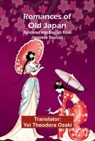 Romances of Old Japan 1023223732 Book Cover