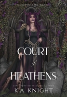 Court of Heathens 106876547X Book Cover