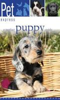 A Perfect Puppy Guide 160081316X Book Cover